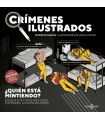 CRÍMENES ILUSTRADOS - ¿QUIÉN ESTÁ MINTIENDO?