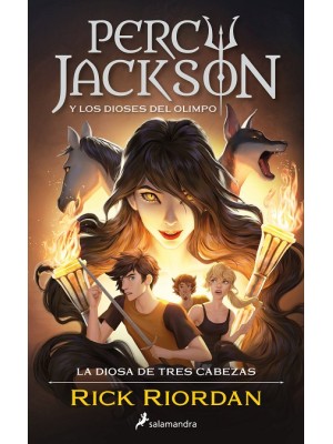 PERCY JACKSON Y LOS DIOSES DEL OLIMPO /7 LA DIOSA DE TRES CABEZAS