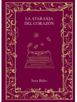 ATARAXIA DEL CORAZÓN, LA