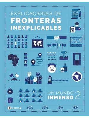 EXPLICACIONES DE FRONTERAS INEXPLICABLES