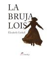 BRUJA LOIS, LA