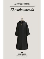 EXCLAUSTRADO, EL