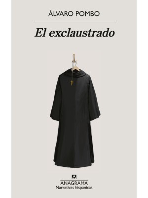EXCLAUSTRADO, EL