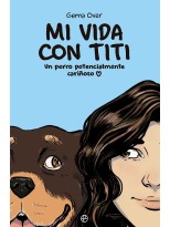MI VIDA CON TITI