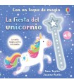 FIESTA DEL UNICORNIO, LA