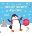 NO HAGAS COSQUILLAS AL PINGÜINO