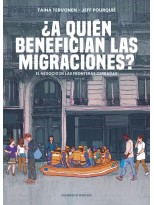 A QUIÉN BENEFICIAN LAS MIGRACIONES?