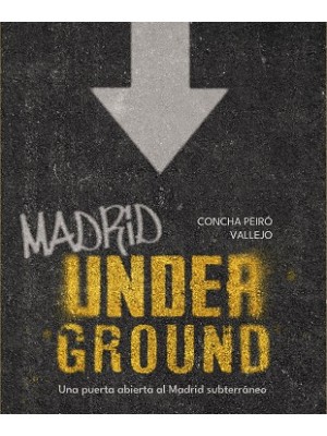 MADRID UNDERGROUND