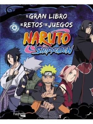 GRAN LIBRO DE RETOS Y DE JUEGOS NARUTO SHIPPUDEN