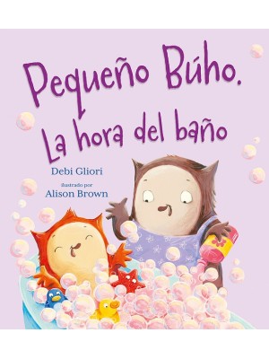 PEQUEÑO BÚHO LA HORA DEL BAÑO