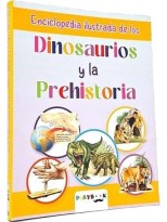 ENCICLOPEDIA ILUSTRADA DINOSAURIOS PREHI