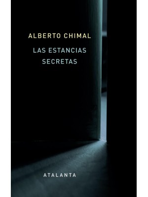 ESTANCIAS SECRETAS, LAS