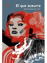 EL QUE SUSURRA
