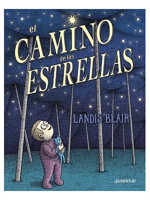 CAMINO DE LAS ESTRELLAS, EL