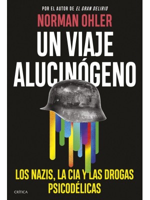 VIAJE ALUCINÓGENO, UN