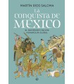 CONQUISTA DE MÉXICO, LA