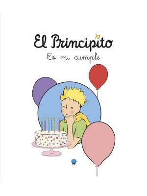 PRINCIPITO. ES MI CUMPLE