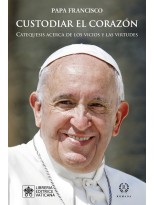 CUSTODIAR EL CORAZÓN