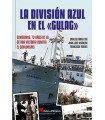 DIVISIÓN AZUL EN EL GULAG, LA