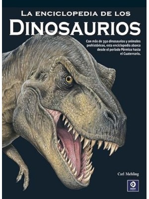 ENCICLOPEDIA DE LOS DINOSAURIOS, LA