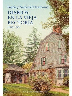 DIARIOS EN LA VIEJA RECTORÍA (1842-1843)