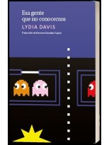 ESA GENTE QUE NO CONOCEMOS