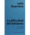 DIFICULTAD DEL FANTASMA, LA