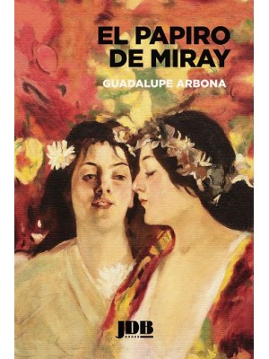 PAPIRO DE MIRAY, EL