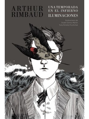 TEMPORADA EN EL INFIERNO / ILUMINACIONES [EDICIÓN ILUSTRADA]