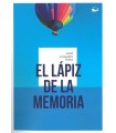 LAPIZ DE LA MEMORIA, EL