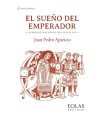 SUEÑO DEL EMPERADOR, EL