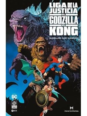 LIGA DE LA JUSTICIA VS. GODZILLA VS. KONG