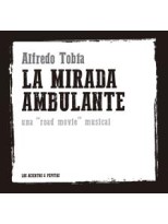 MIRADA AMBULANTE, LA