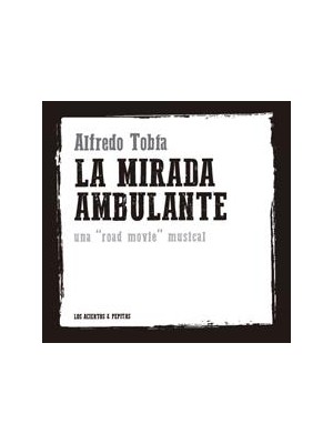 MIRADA AMBULANTE, LA