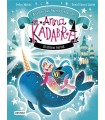 ANNA KADABRA. AVENTURAS LEGENDARIAS 3. EL ÚLTIMO NARVAL