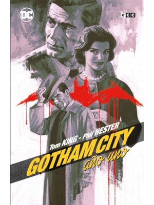GOTHAM CITY: AÑO UNO (NUEVA EDICIÓN)