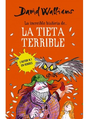 INCREÏBLE HISTÒRIA DE... LA TIETA TERRIBLE