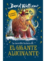 INCREÍBLE HISTORIA DE... EL GIGANTE ALUCINANTE