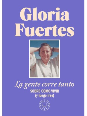 GENTE CORRE TANTO, LA