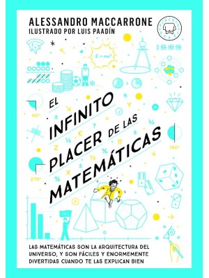 INFINITO PLACER DE LAS MATEMÁTICAS, EL
