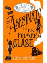 ASESINATO EN PRIMERA CLASE (COZY MYSTERY JUVENIL)