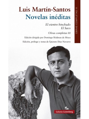 NOVELAS INÉDITAS / EL VIENTRE HINCHADO. EL SACO