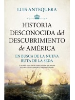 HISTORIA DESCONOCIDA DEL DESCUBRIMIENTO DE AMÉRICA