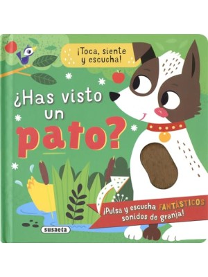 HAS VISTO UN PATO? (SONIDOS)