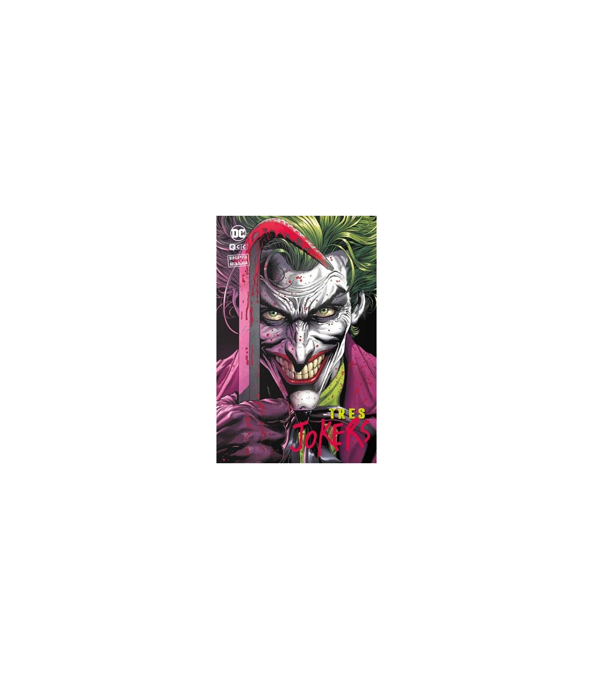 JOKER 10 BIOGRAFÍA NO AUTORIZADA TRES JOKERS