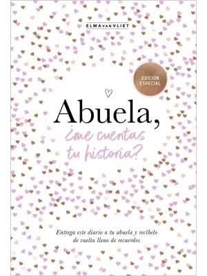 ABUELA, ¿ME CUENTAS TU HISTORIA? (EDICIÓN OFICIAL)