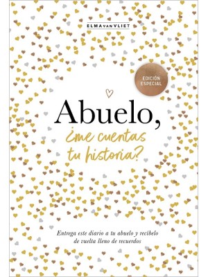 ABUELO, ¿ME CUENTAS TU HISTORIA? (EDICIÓN OFICIAL)