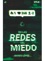 EN LAS REDES DEL MIEDO