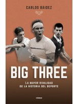 BIG THREE LA MAYOR RIVALIDAD DE LA HISTORIA DEL DEPORTE