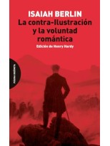 CONTRA-ILUSTRACIÓN Y LA VOLUNTAD ROMÁNTICA, LA